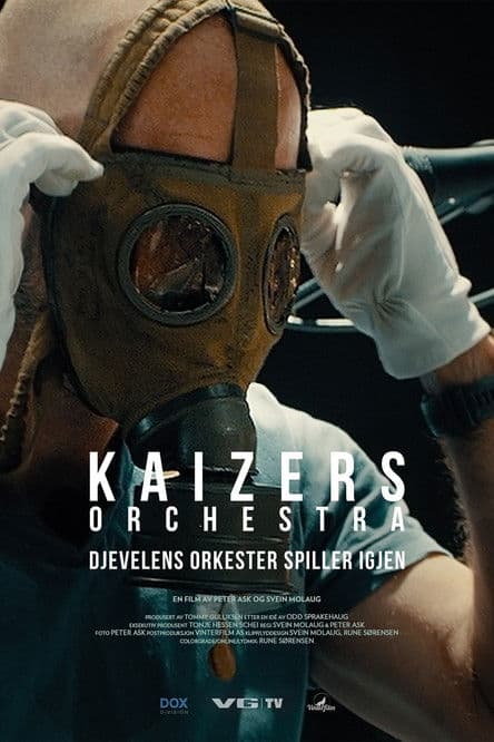 Kaizer's Orchestra: The devil's orchestra plays again poster