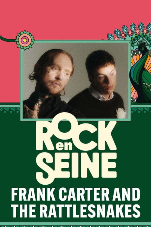 Frank Carter and the Rattlesnakes - Rock en Seine 2024 poster