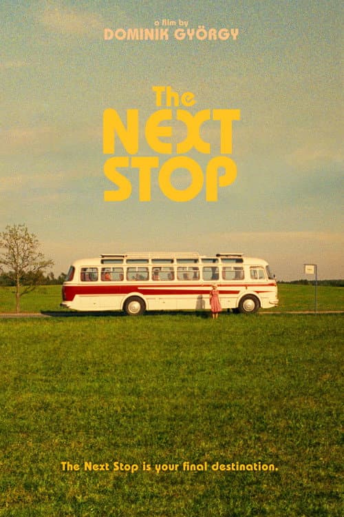 The Next Stop poster