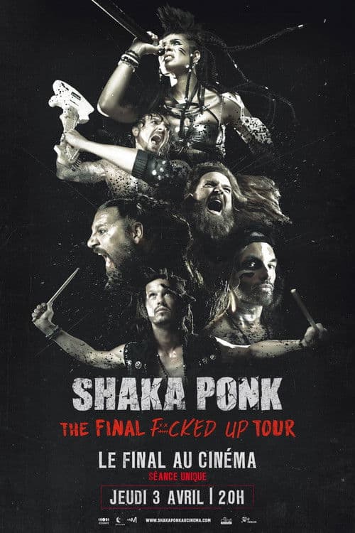 Shaka Ponk - The Final Fucked Up Tour poster