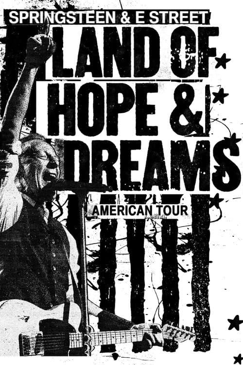 Bruce Springsteen and the E Street Band: Land of Hope and Dreams American Tour (Philadelphia Freedom Cut): Part Three poster