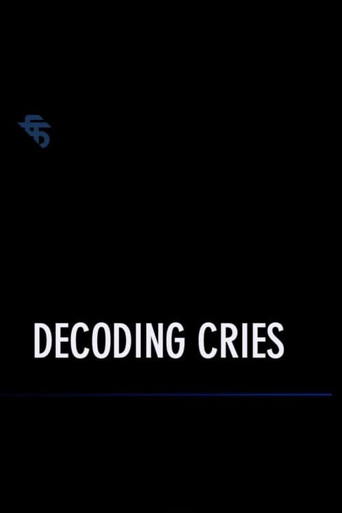 Decoding Cries poster