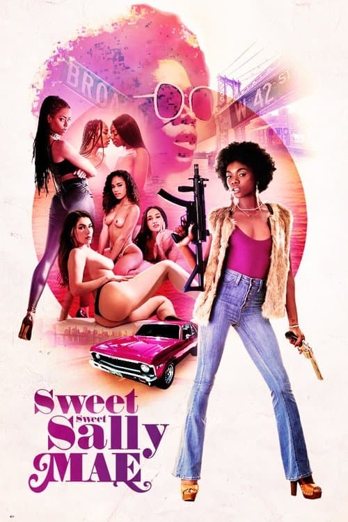 Sweet Sweet Sally Mae poster