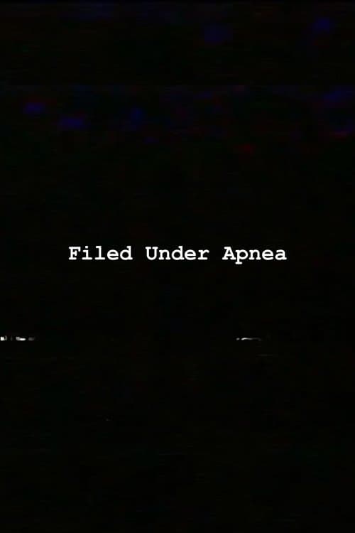 Filed Under Apnea poster
