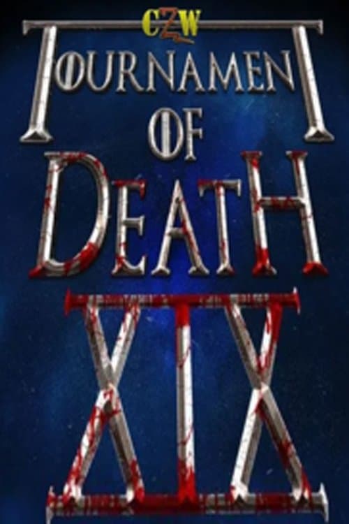 CZW Tournament Of Death 19 poster