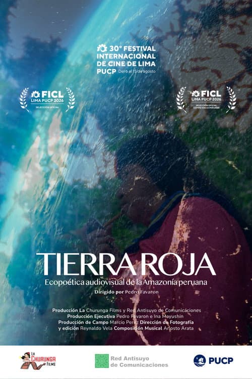 Red Soil: An Audiovisual Ecopoetics of the Peruvian Amazon poster