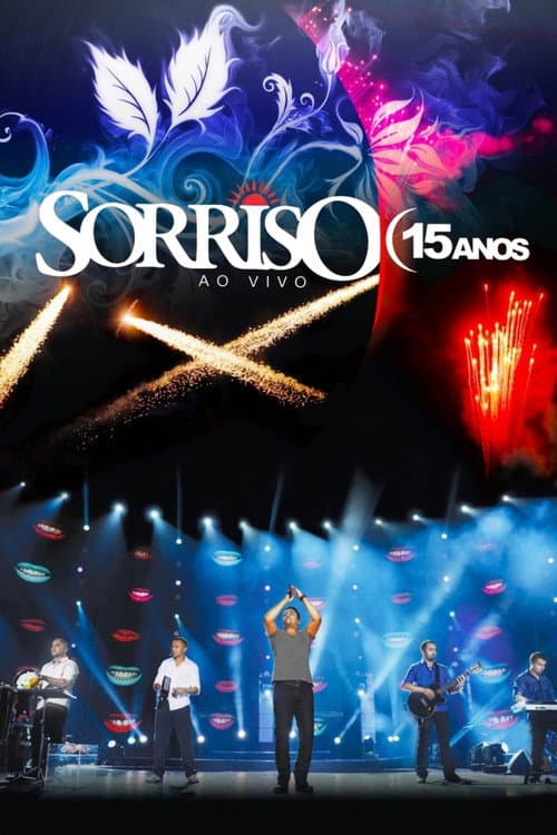 Sorriso Maroto - Sorriso 15 Anos poster