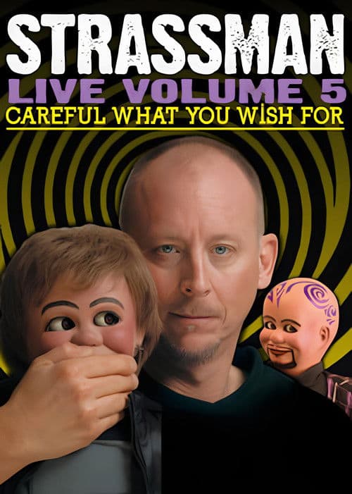 David Strassman: Careful What You Wish For poster
