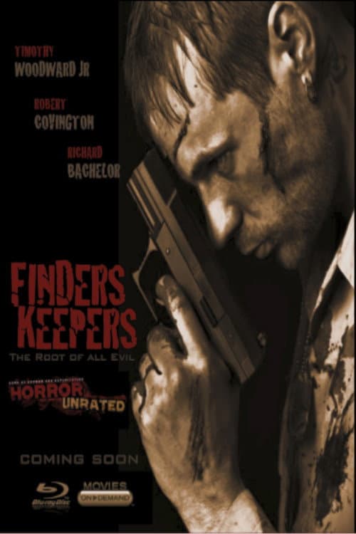 Finders Keepers: The Root of All Evil poster