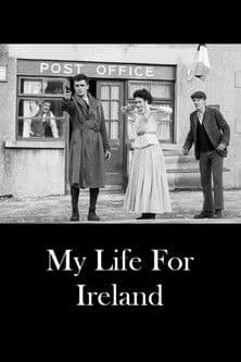 My Life for Ireland