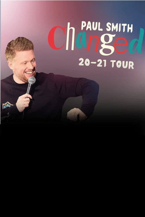 Paul Smith - Changed Tour 2020 - 2021 poster