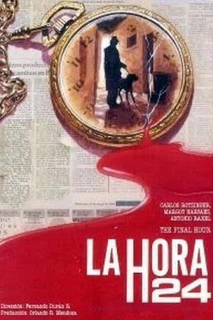 La hora 24 poster