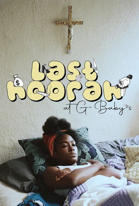 Last Hoorah at G-Baby's poster