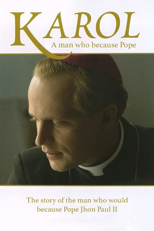 Karol: A Man Who Became Pope poster
