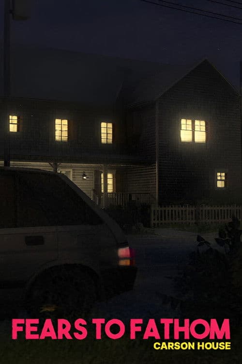 Fears to Fathom: Carson House poster