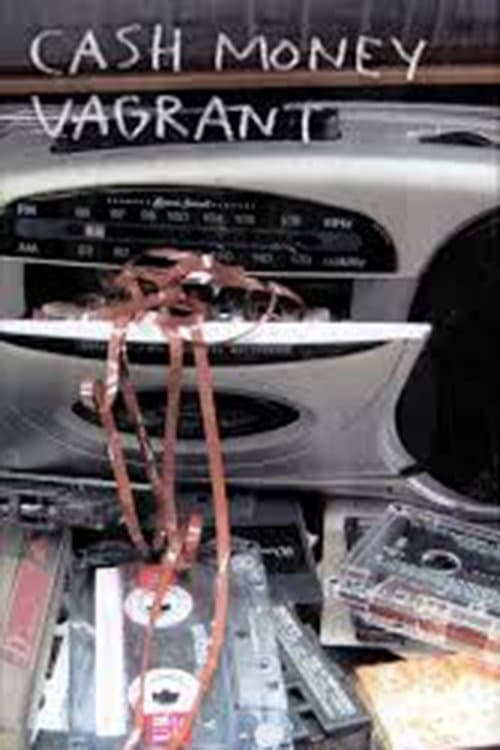 Anti Hero - Cash Money Vagrant poster