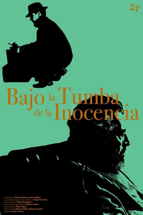 Bajo la Tumba de la Inocencia poster