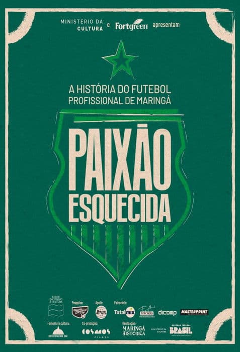 Paixão Esquecida: a história do futebol profissional de Maringá poster