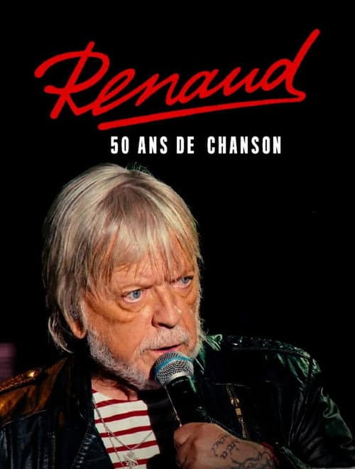 Renaud, 50 ans de chansons poster
