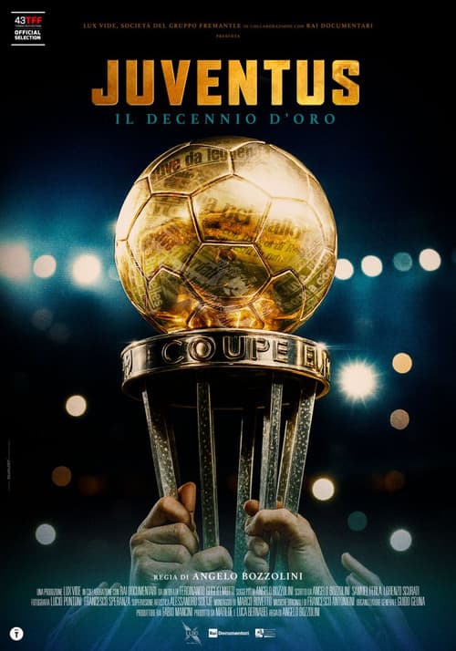 Juventus - Il decennio d'oro poster