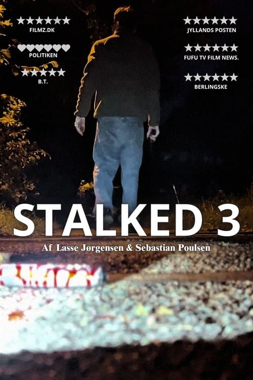 STALKED 3