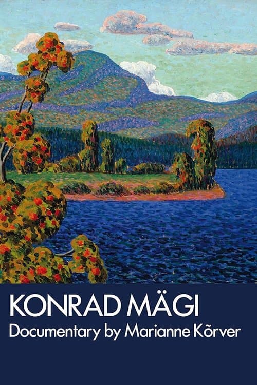 Kunst on ainus pääsetee. Konrad Mägi eluloofilm poster