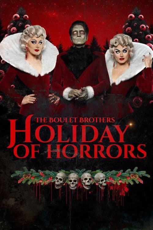 The Boulet Brothers' Holiday of Horrors poster