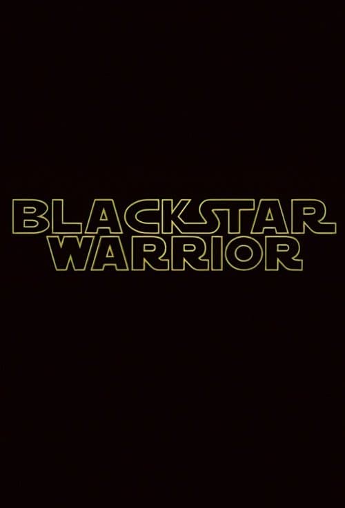Blackstar Warrior poster