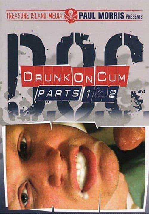 Drunk on Cum 1 & 2 poster