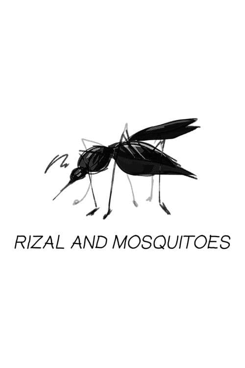 Rizal and Mosquitoes poster