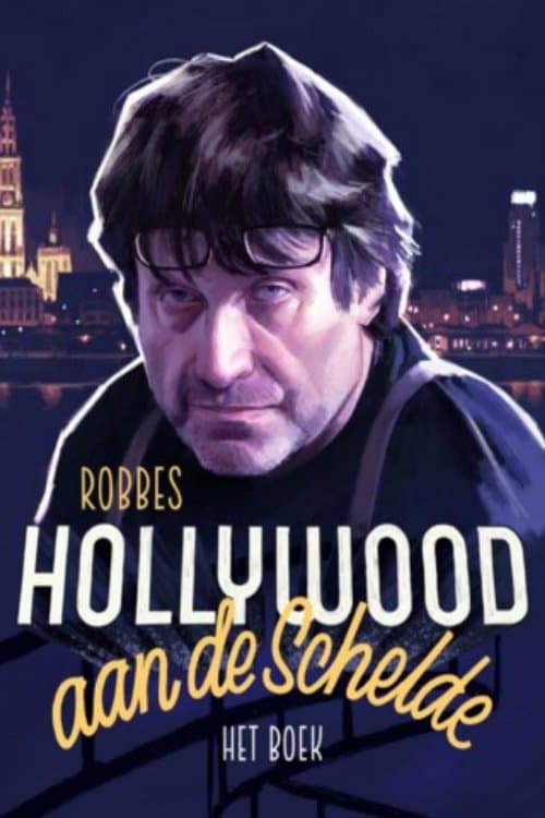 Hollywood on the river Scheldt poster