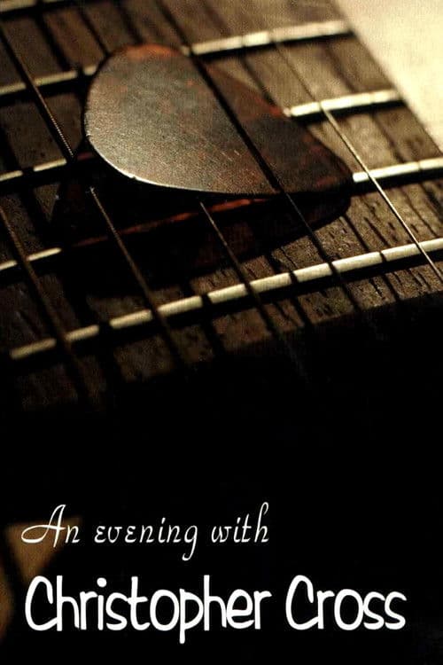 An Evening with Christopher Cross poster