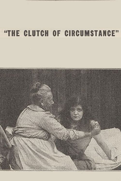 The Clutch of Circumstance poster