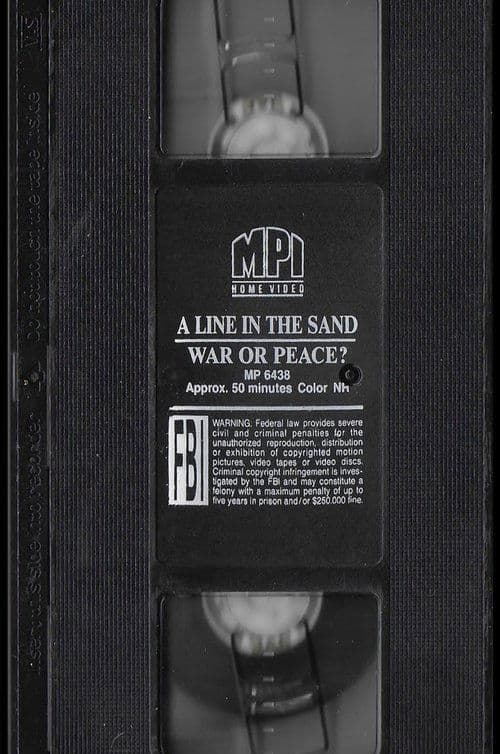A Line In The Sand War Or Peace With Peter Jennings poster