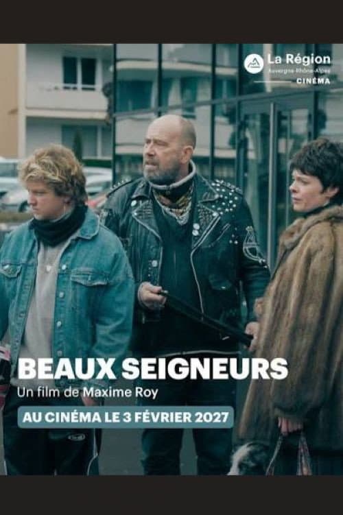 Beaux Seigneurs poster
