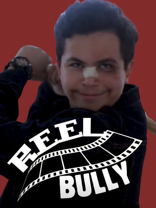 Reel Bully poster