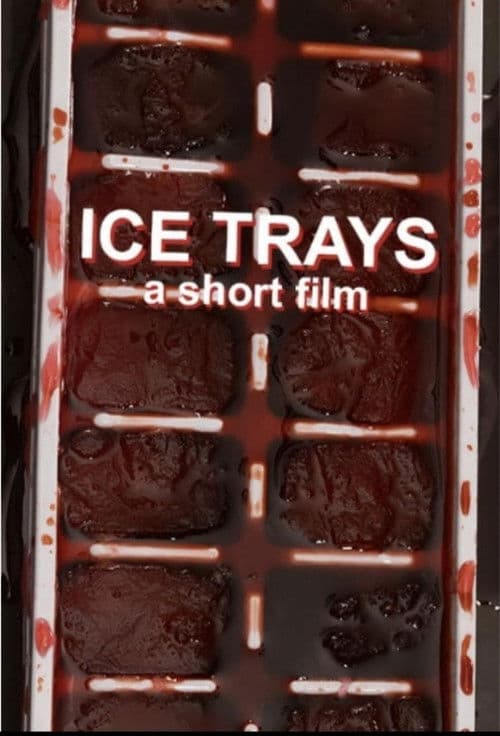 Ice Trays poster