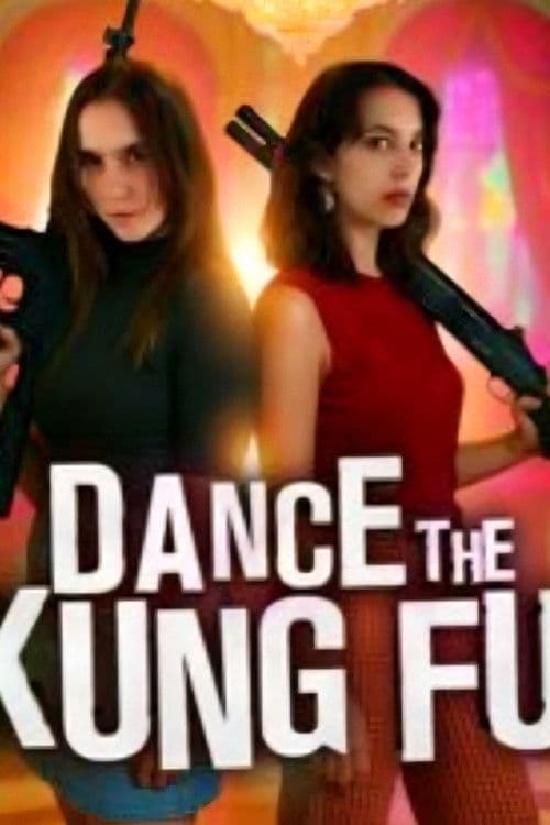 Dance the Kung Fu poster