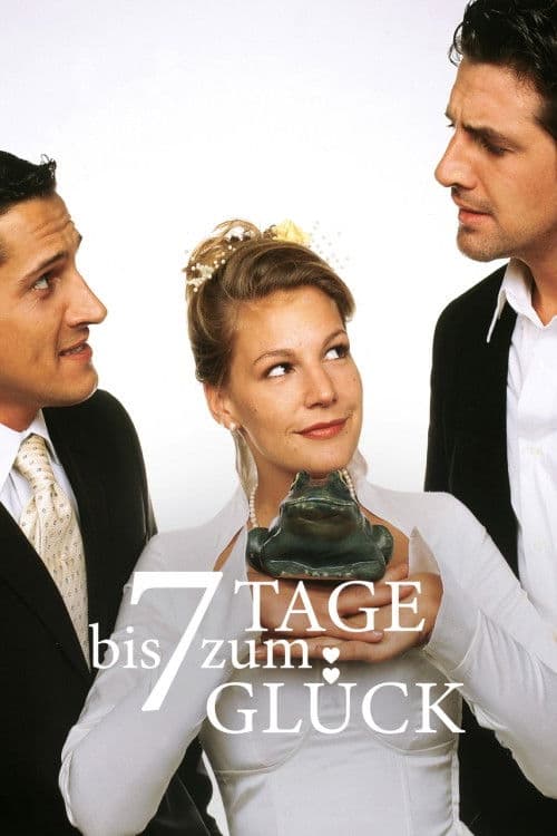 Sieben Tage bis zum Glück poster