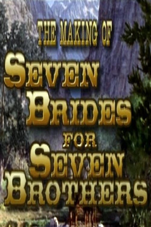 Sobbin' Women: The Making of 'Seven Brides for Seven Brothers' poster