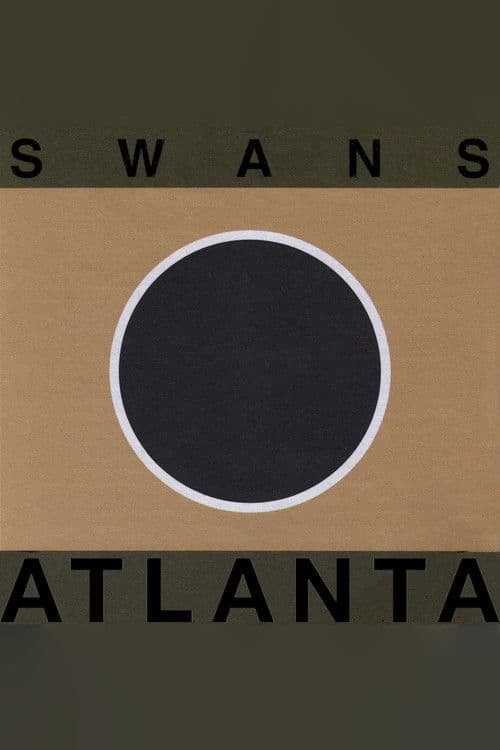 Swans: Live at Variety Playhouse, Atlanta poster