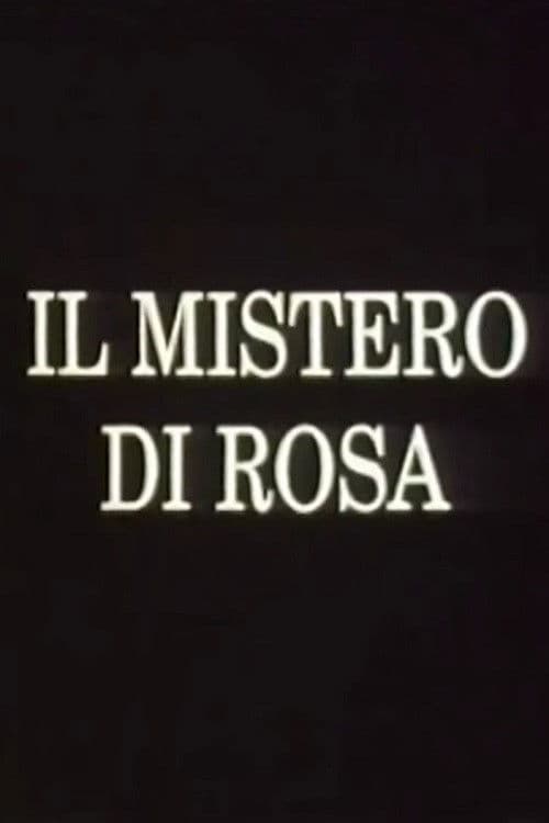 Il mistero di Rosa poster