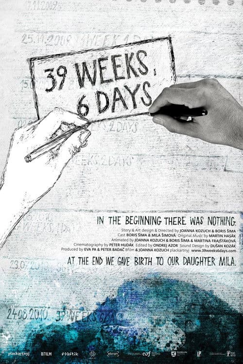 39 Weeks, 6 Days poster