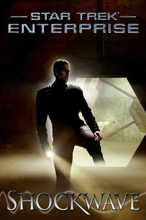Star Trek: Enterprise - Shockwave poster