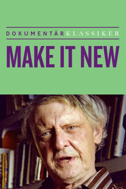 Make It New - a portrait of Anthony Burgess poster