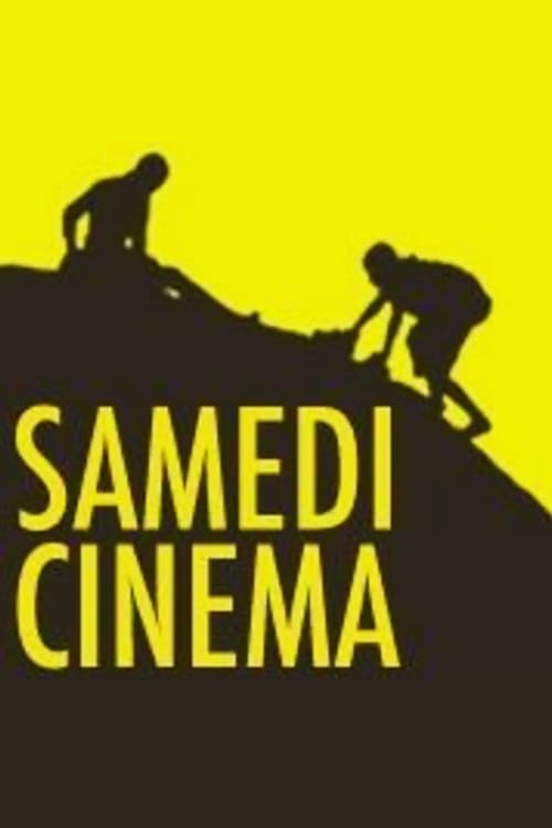 Samedi Cinema poster