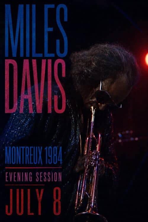 Miles Davis - The Definitive Miles Davis At Montreux - Evening July 8 TH 1984 poster
