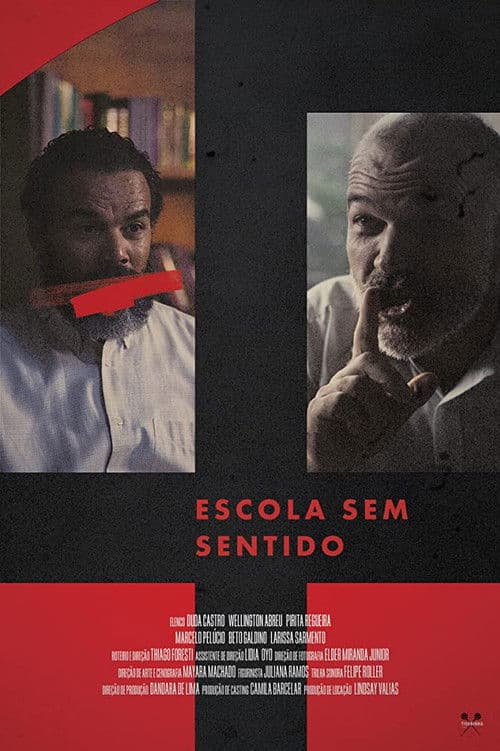 Escola Sem Sentido poster