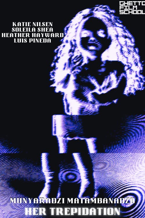 Her Trepidation poster