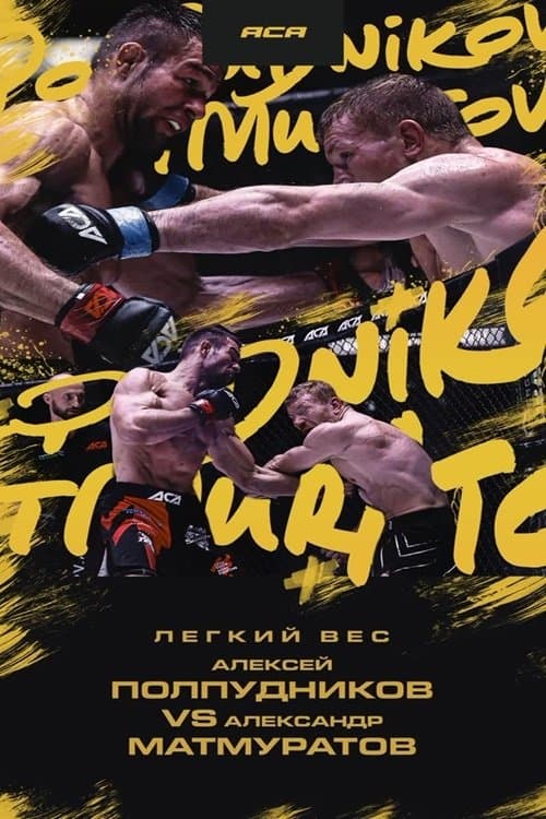 ACA 187: Polpudnikov vs. Matmuratov 2 poster